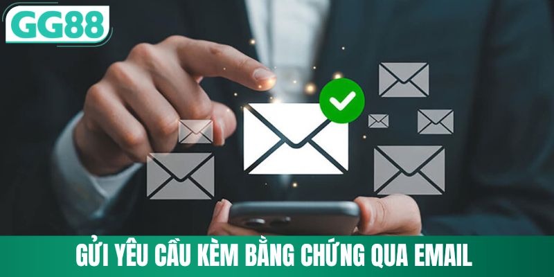 Liên Hệ GG88 2 Gửi thông tin rõ ràng qua kênh email chính thức